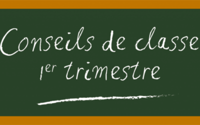 Conseils de classes du 1er trimestre